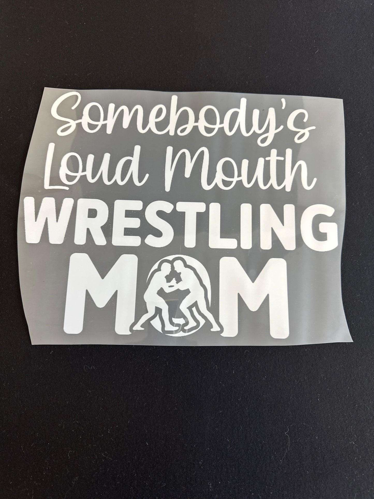 Somebody’s Loud Wrestling Mom