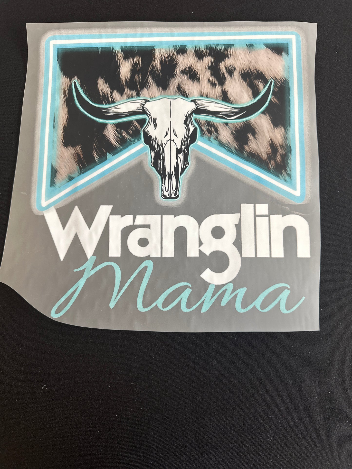 Wranglin Mama