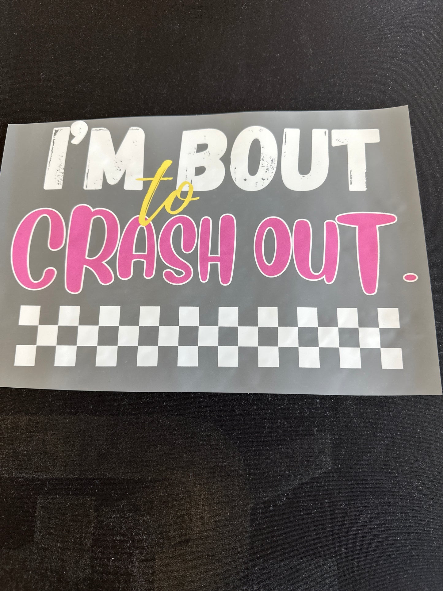 Im Bout to Crash Out - White