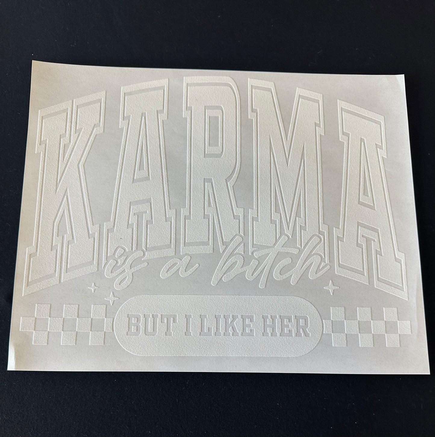 Karma is a Bitch