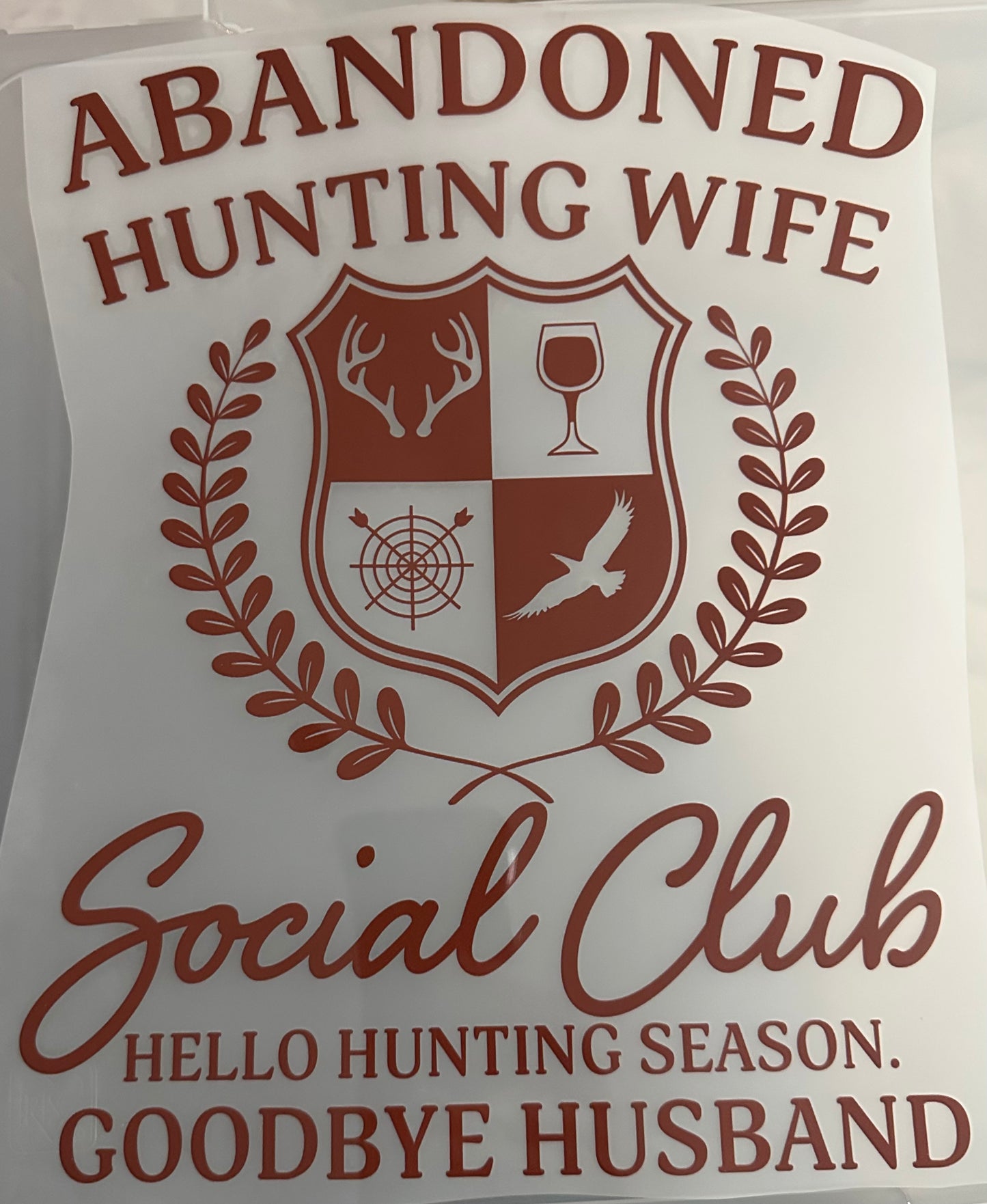 Abandoned Hunting Wife