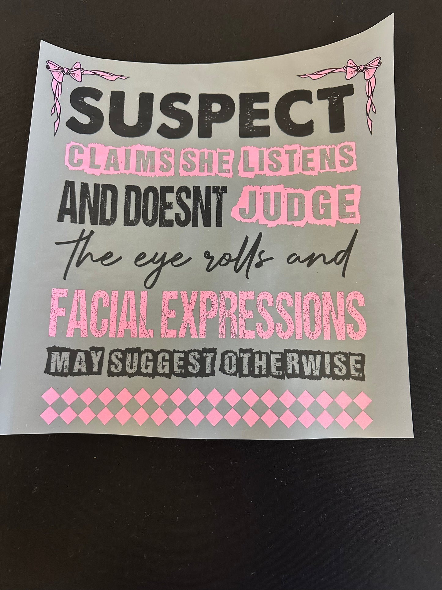Suspect Listen & Doesn’t Judge