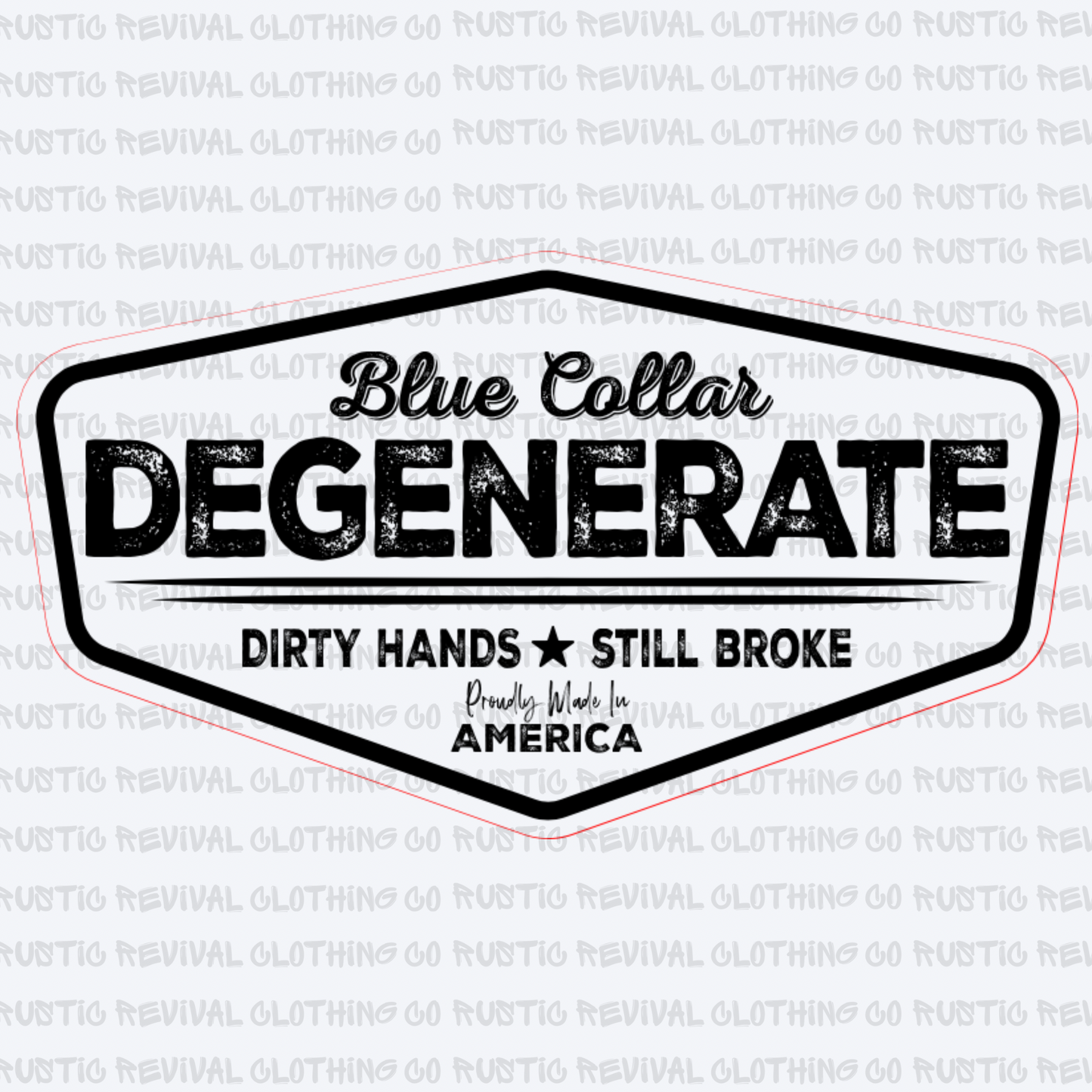 Blue Collar Degenerate
