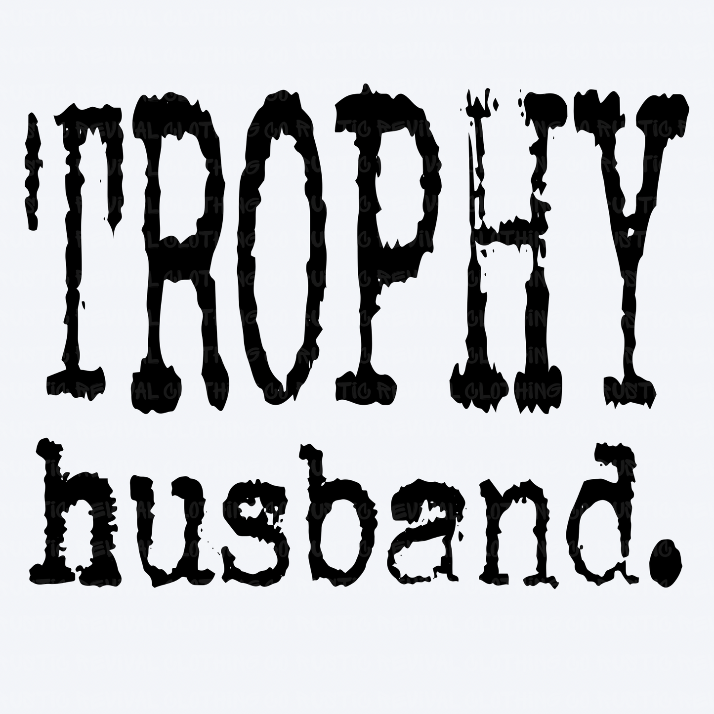 Trophy Husband
