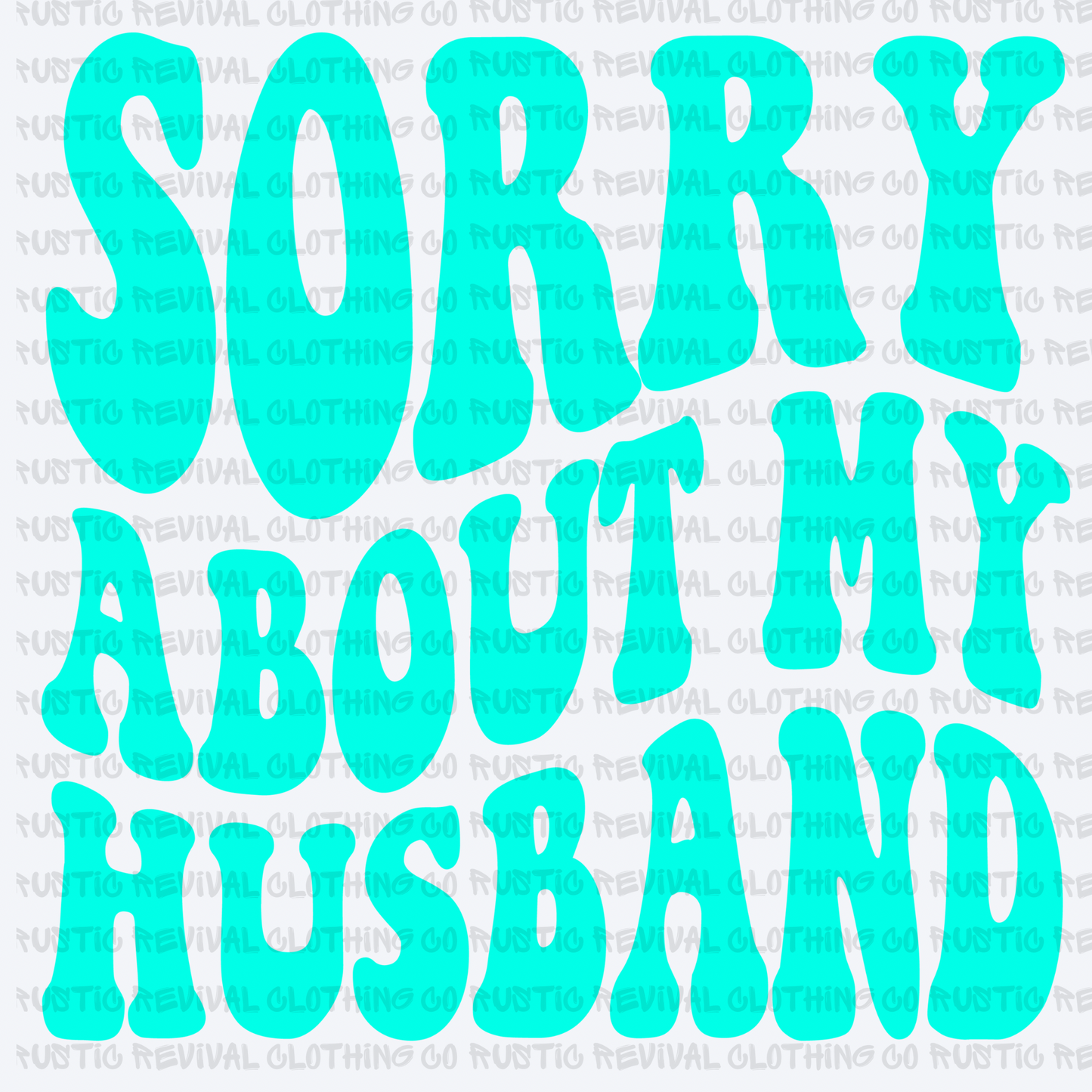 Sorry About My Husband