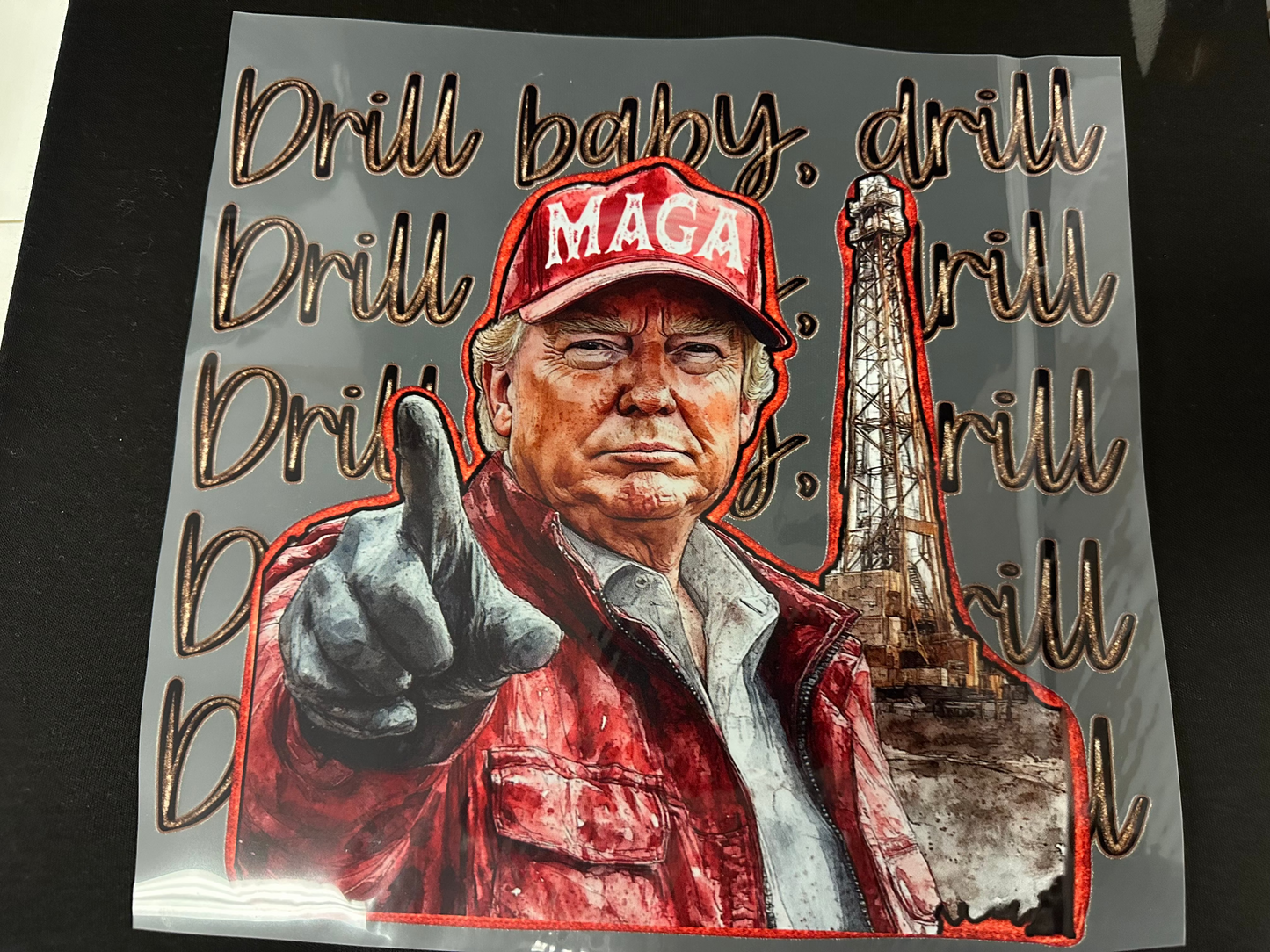 Drill Baby Drill Trump
