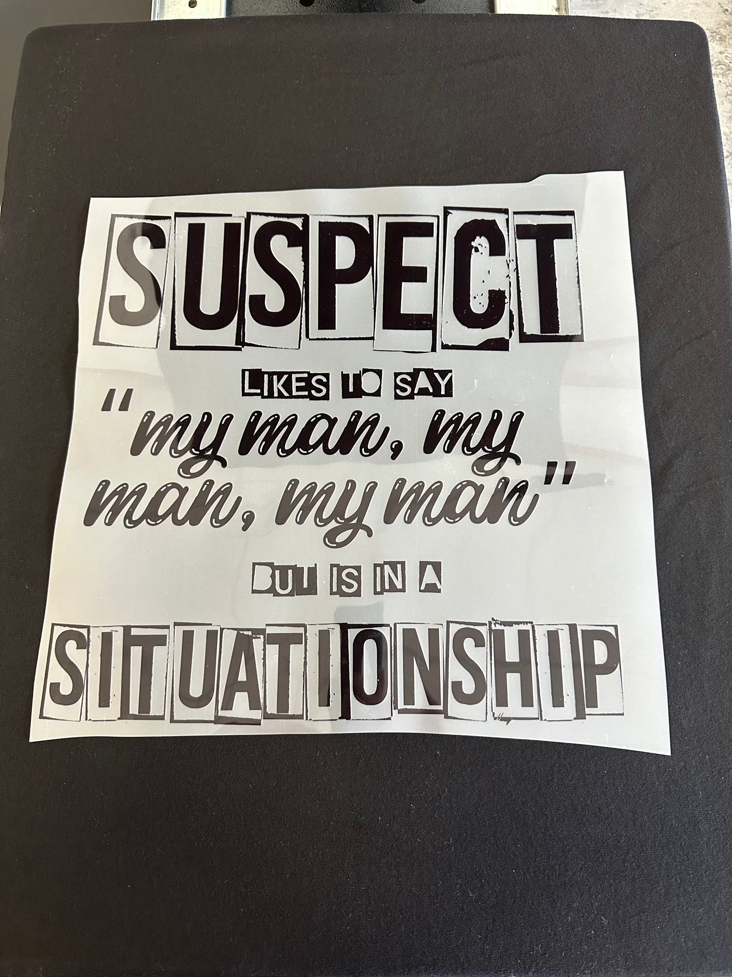 Suspect in a Situationship