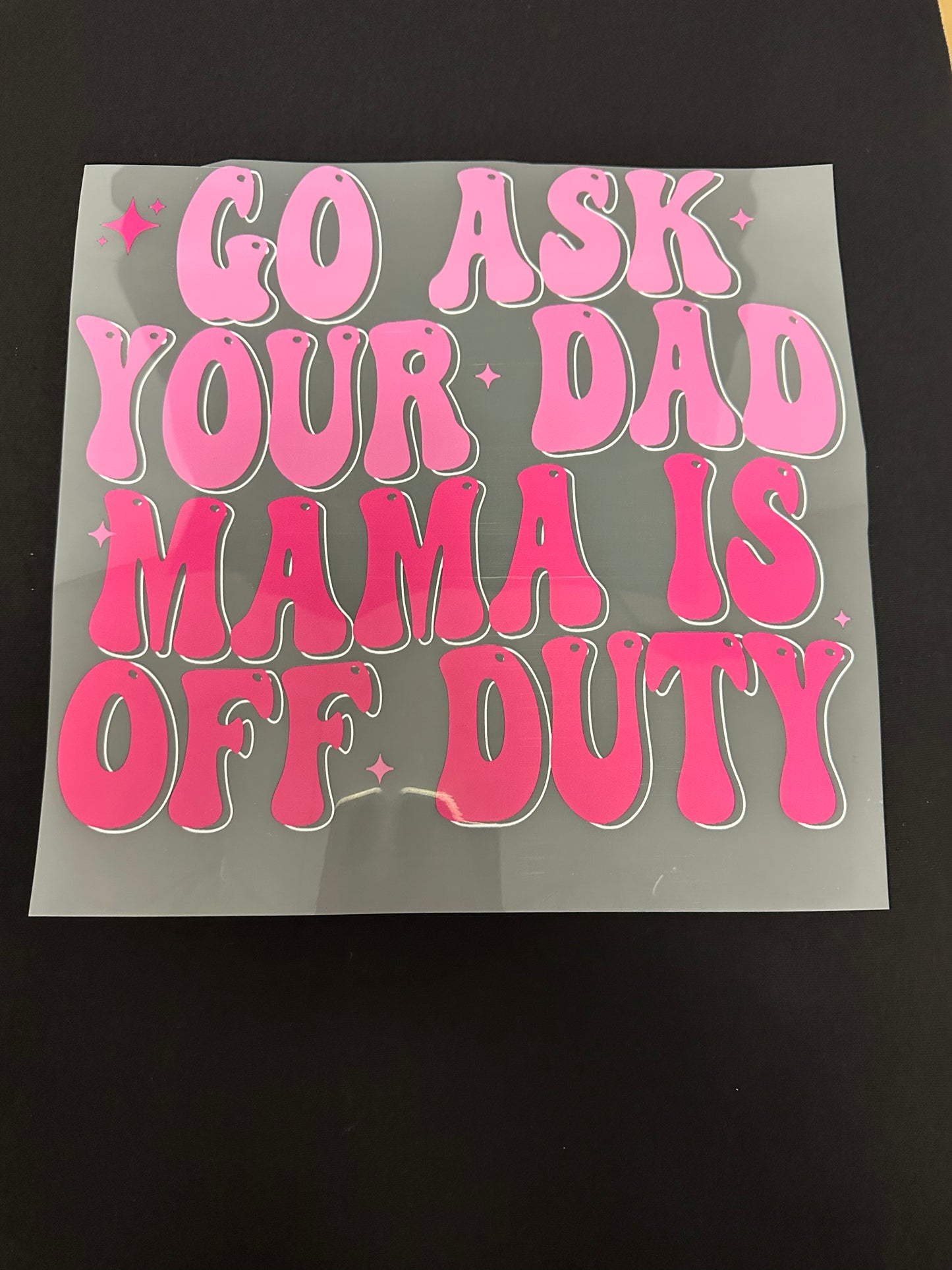 Go Ask Your Dad
