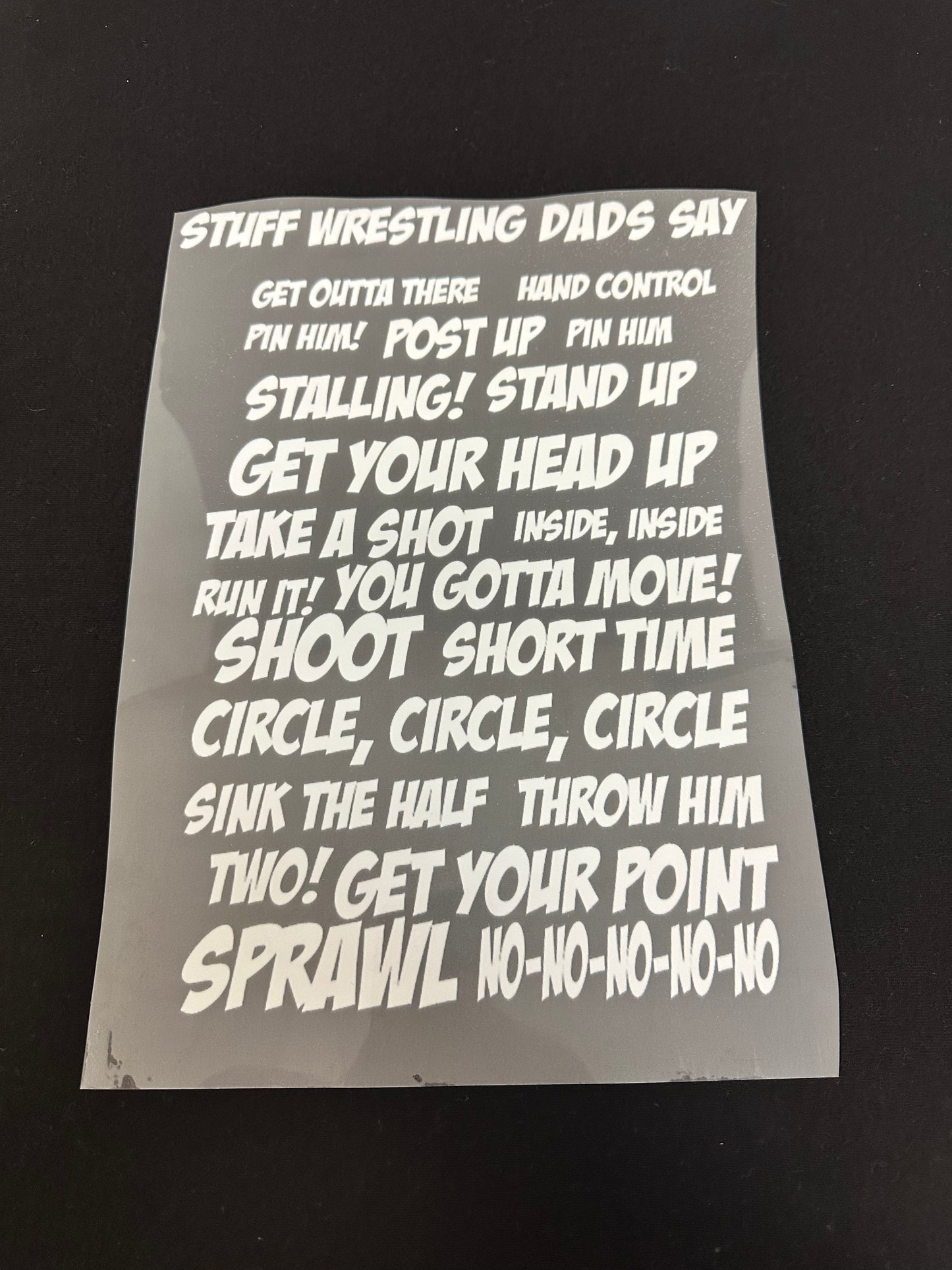 Stuff Wrestling Dads Say