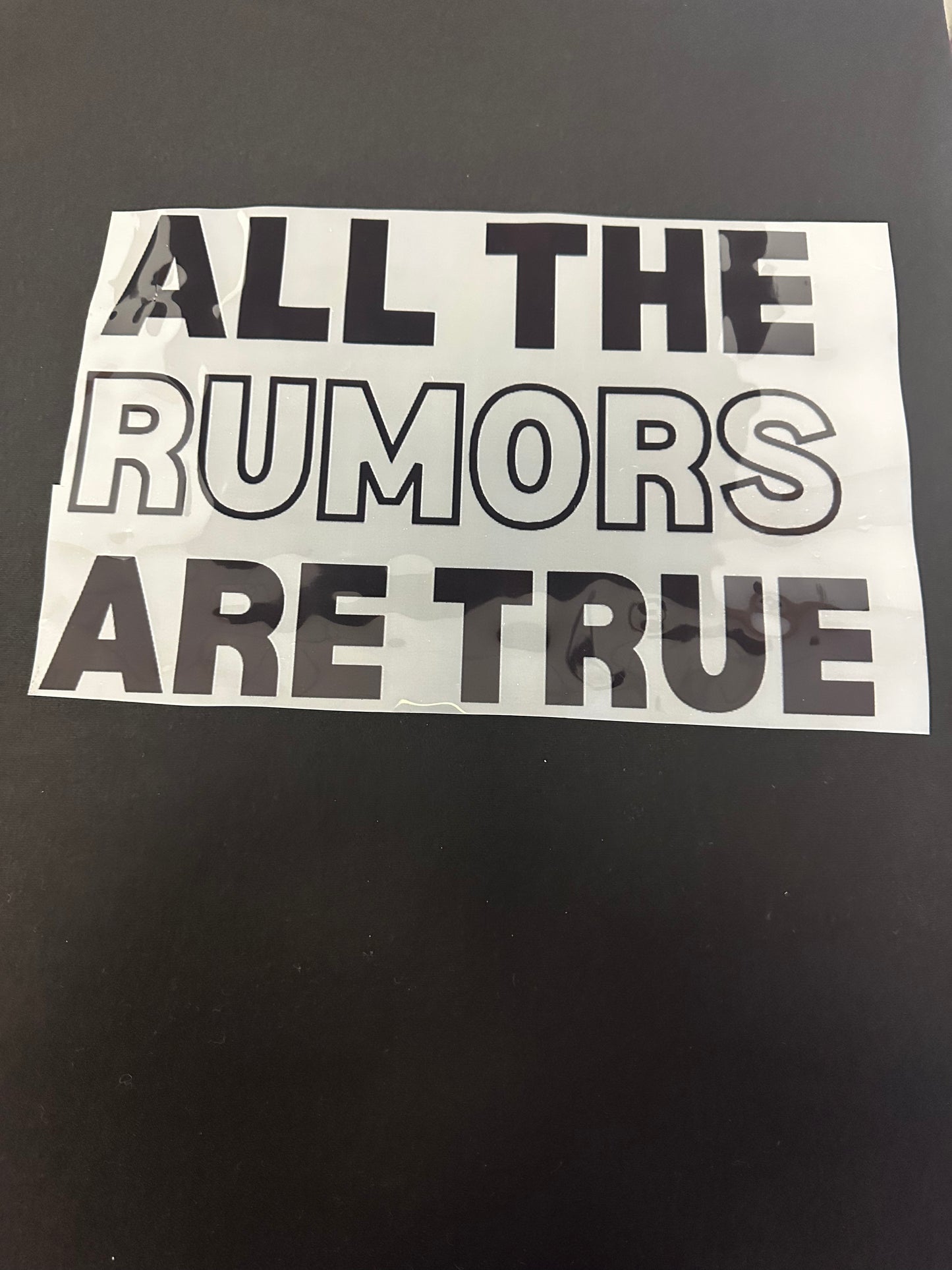 All the Rumors are True
