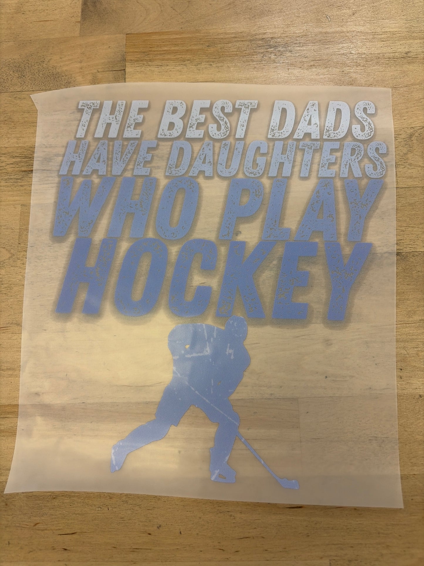 The Best Dads Hockey Daughters