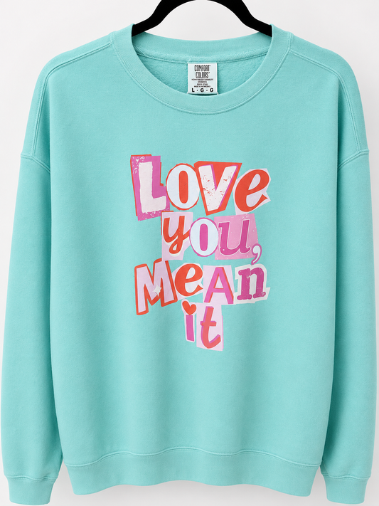 Love You Mean It Crew