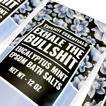 Exhale The Bullshit Bath Salts 12oz Bag