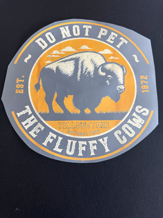 Do not pet fluffy cows Yellow
