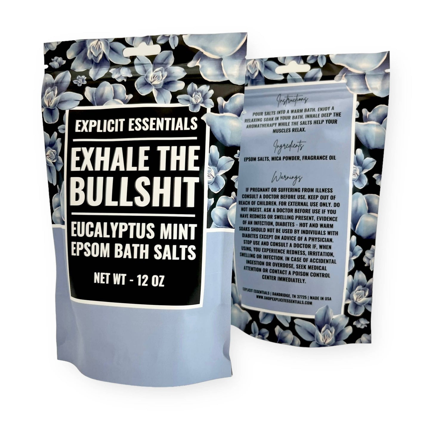 Exhale The Bullshit Bath Salts 12oz Bag