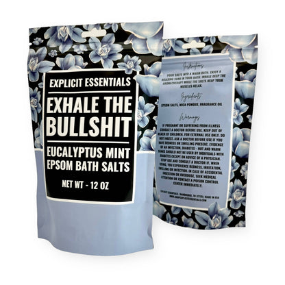 Exhale The Bullshit Bath Salts 12oz Bag