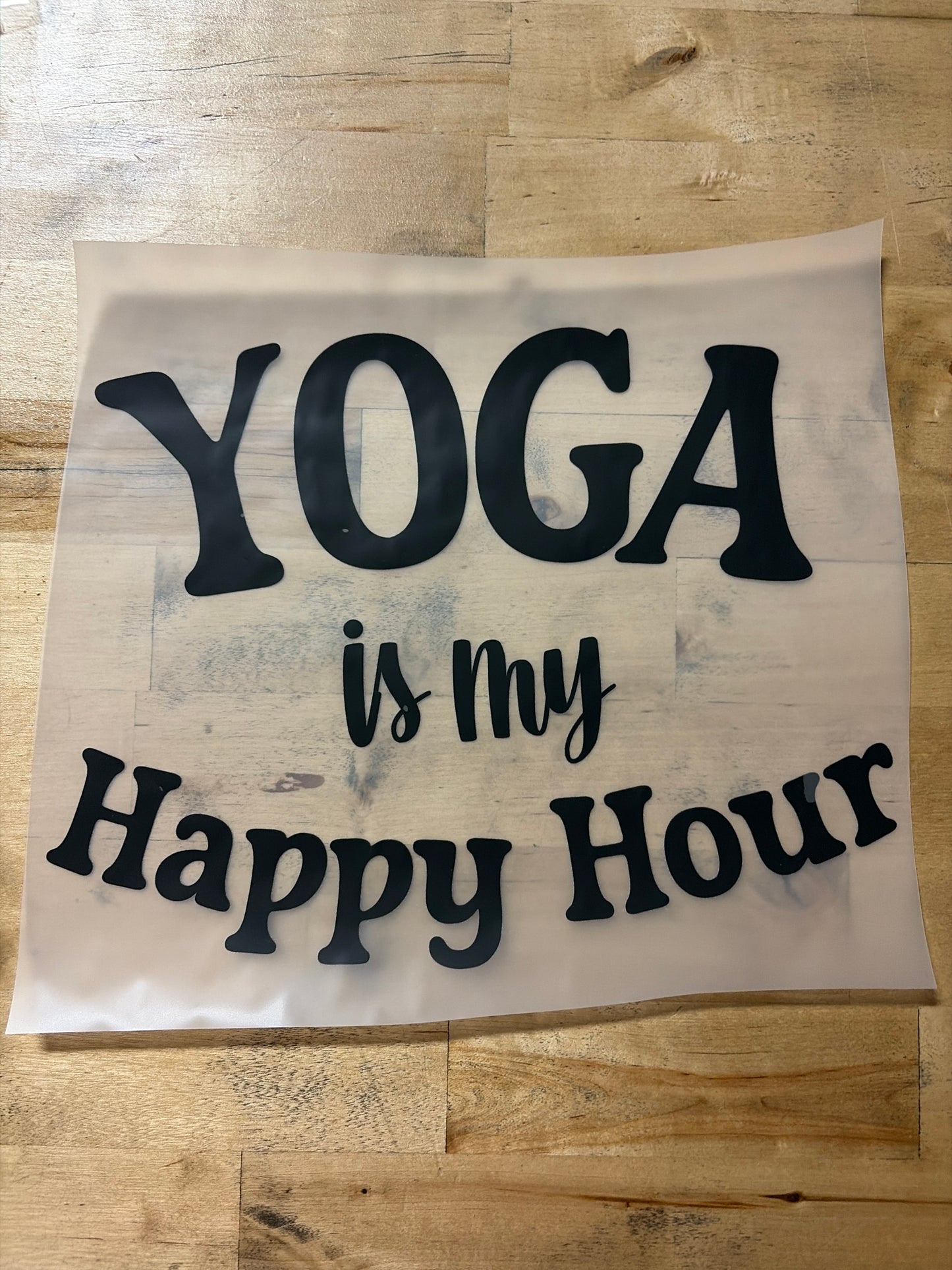 Yoga is my Happy Hour