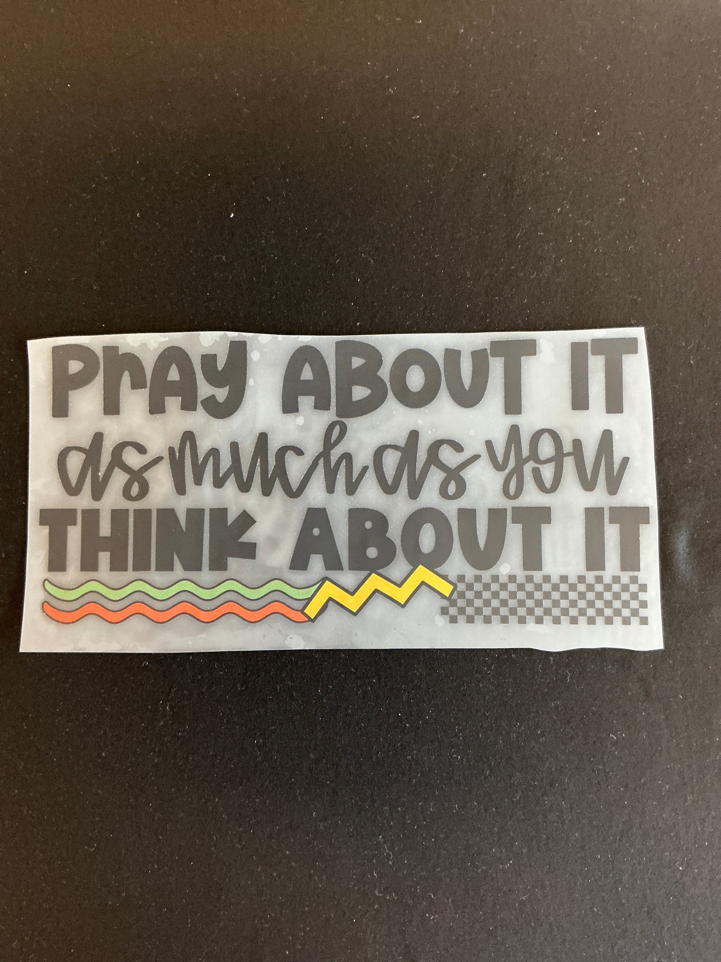 Pray About It