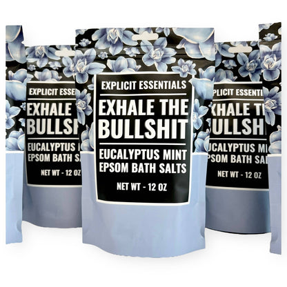 Exhale The Bullshit Bath Salts 12oz Bag