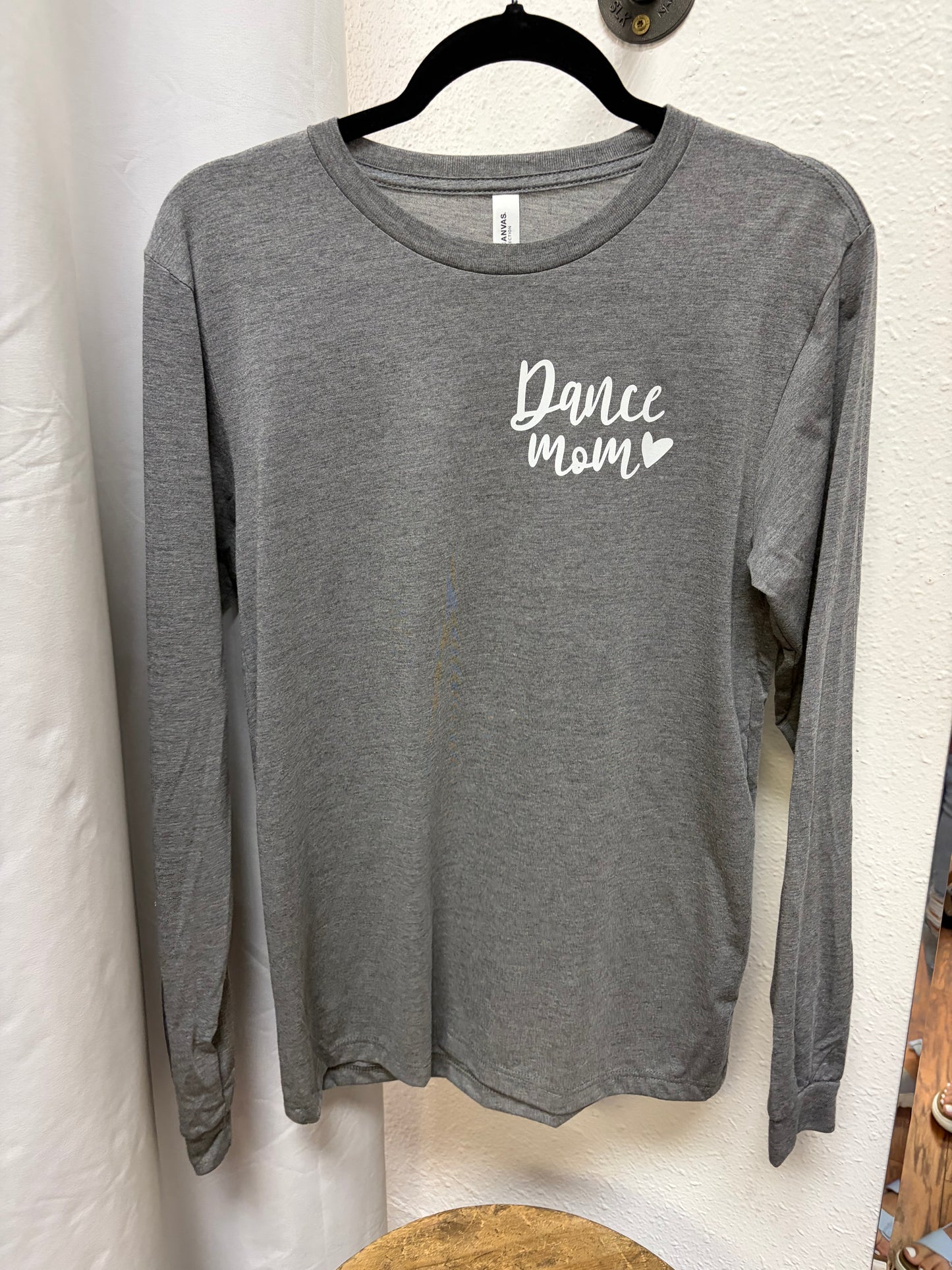 Dance Mom Long Sleeve