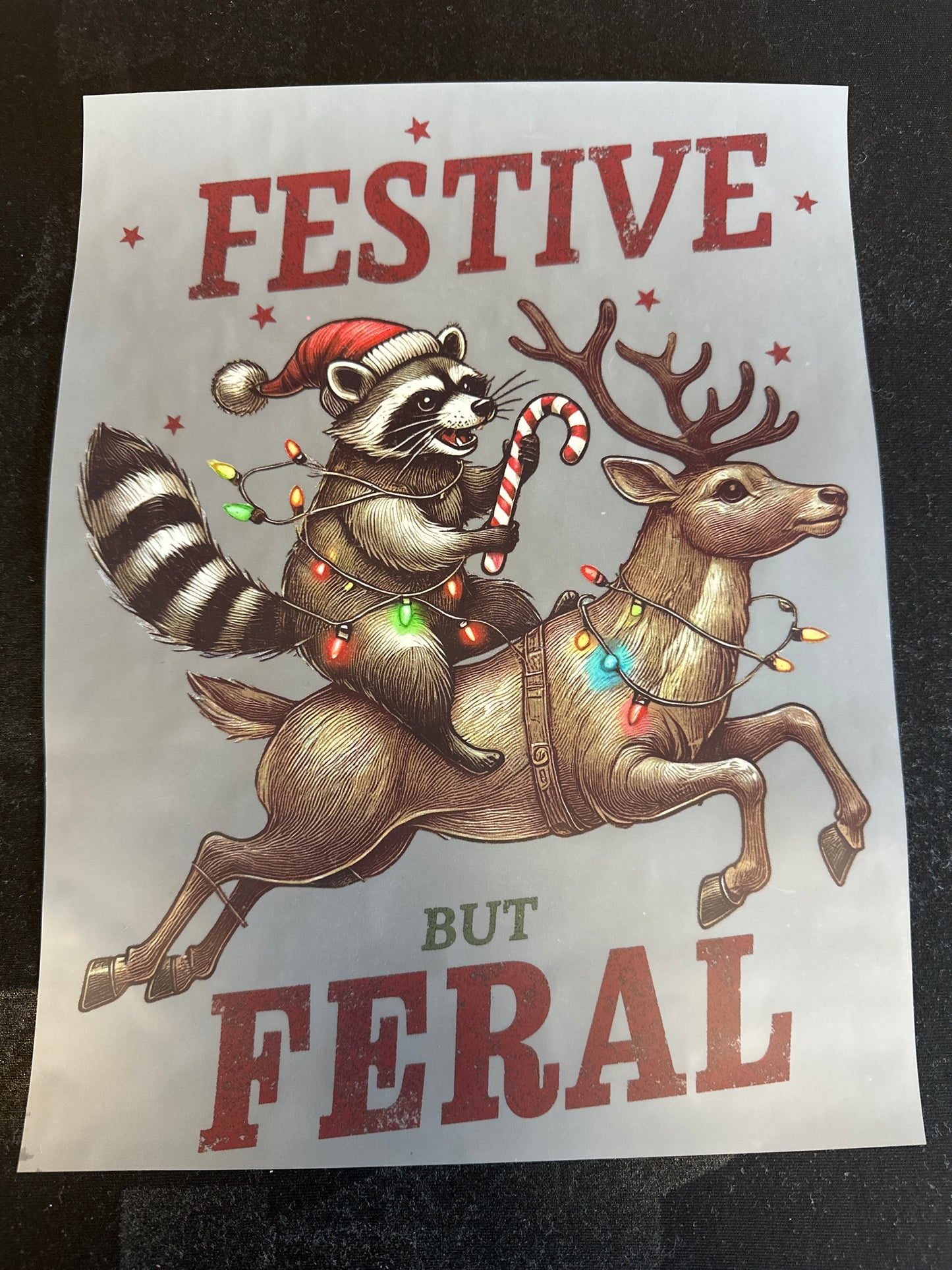 Festive But Feral