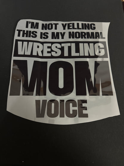 Wrestling Mom Voice