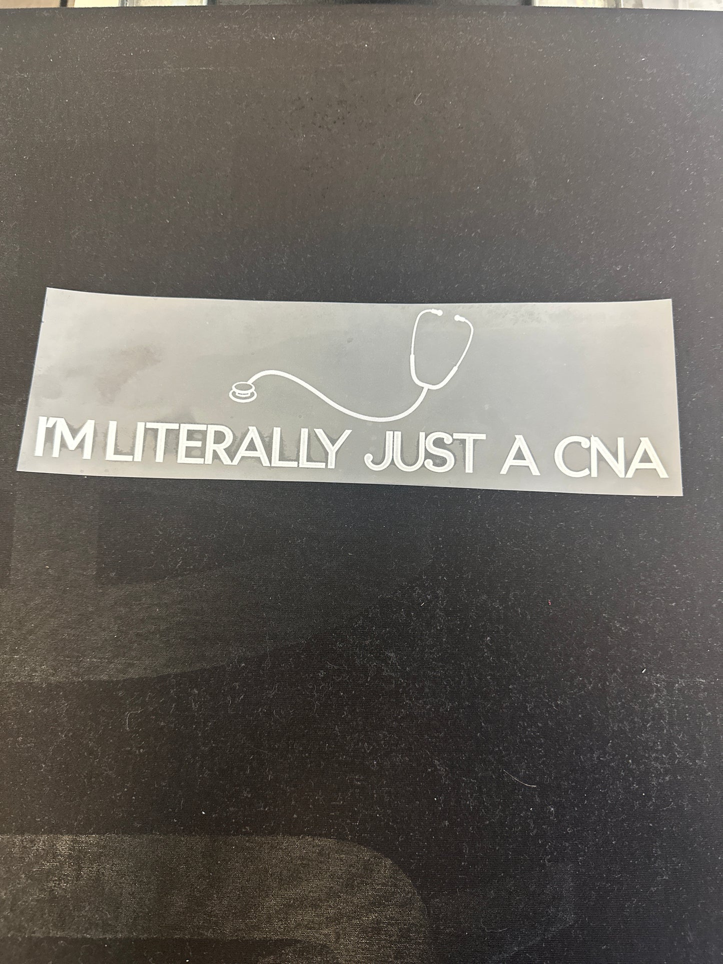 Literally Just A CNA