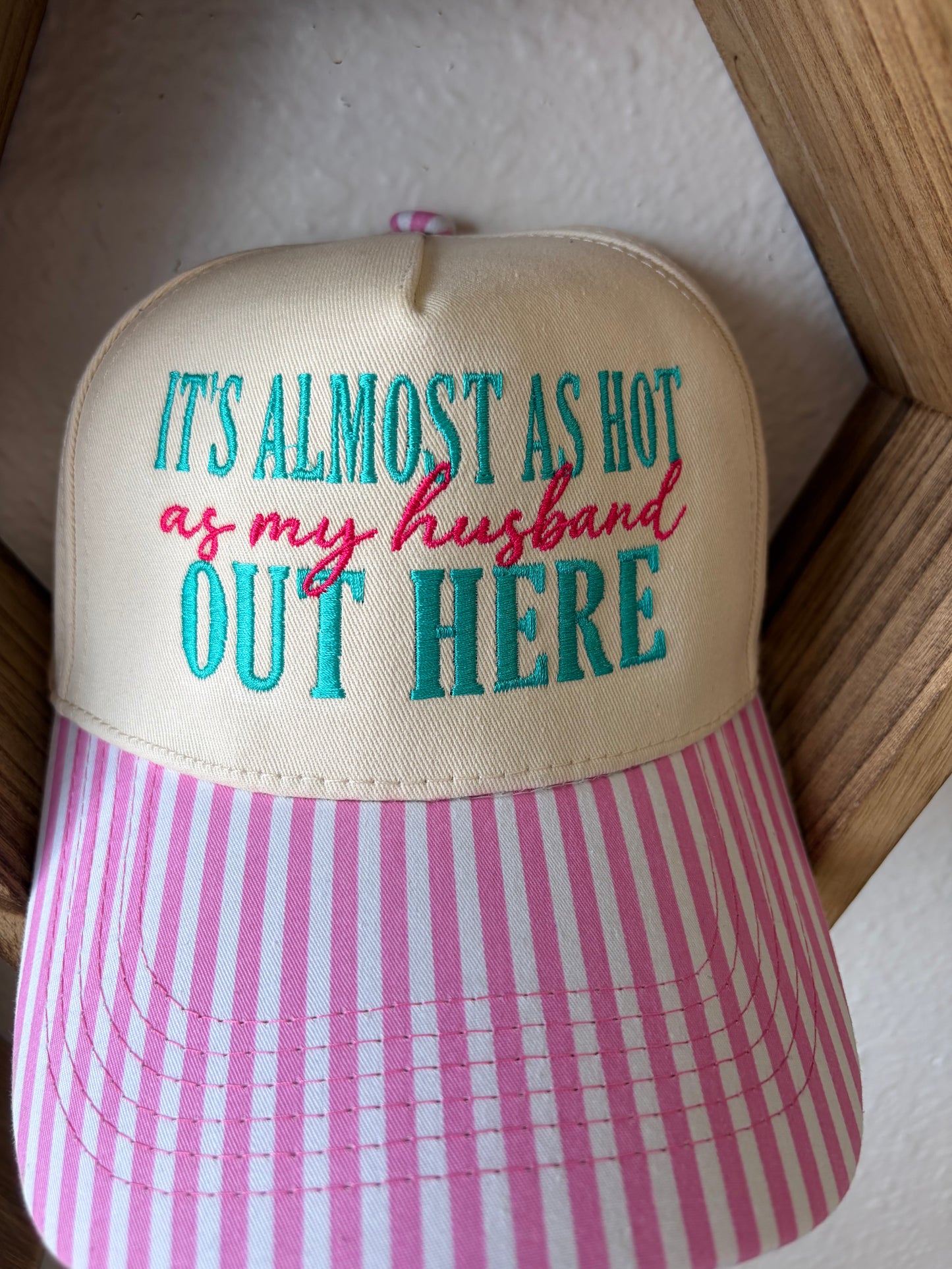 Almost as Hot as Husband Hat