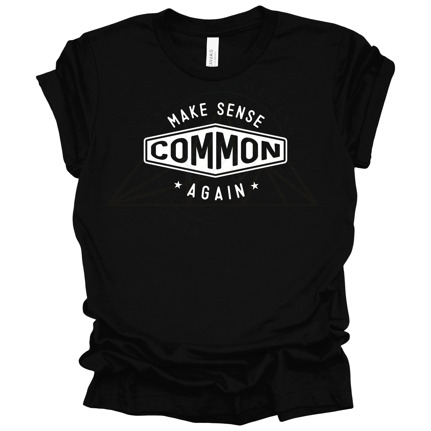 MAKE SENSE COMMON AGAIN Graphic Apparel | Adult Tee