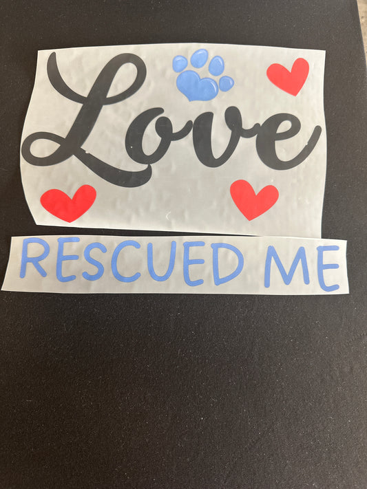 Love Rescued Me