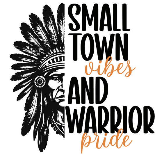 Small Town Warrior Pride