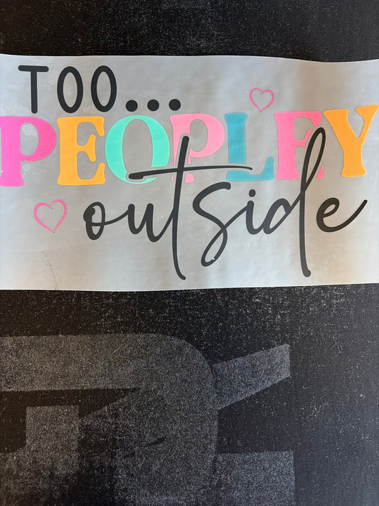 Too Peopley Outside