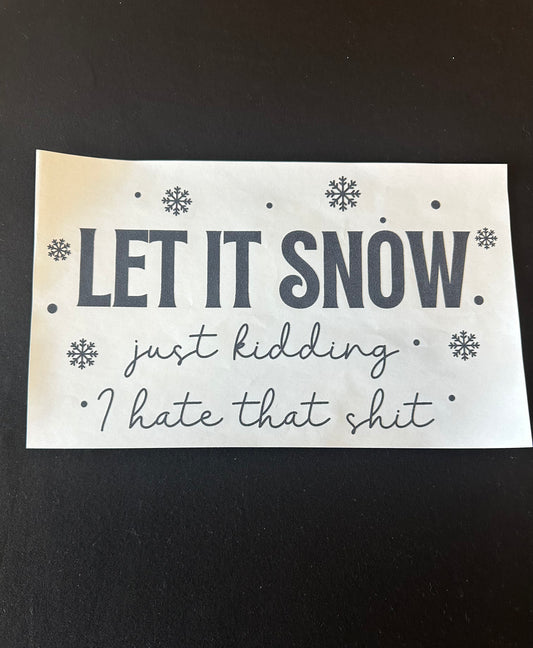 Let it Snow