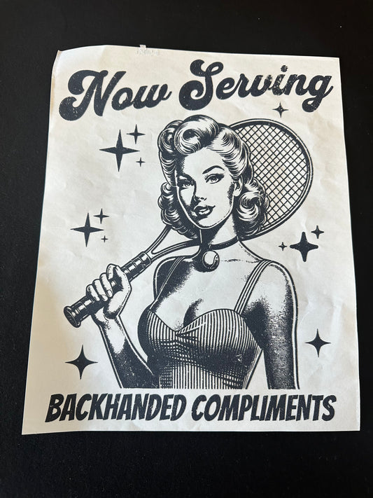 Now Serving Backhanded Compliments