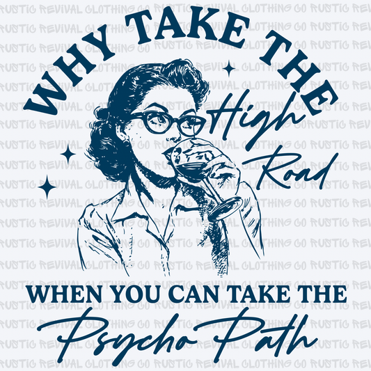 Take The Psycho Path - Blue