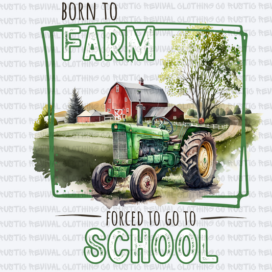 Born to Farm/Forced to School