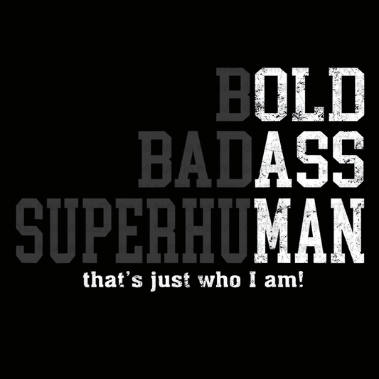 Bold badass superhuman