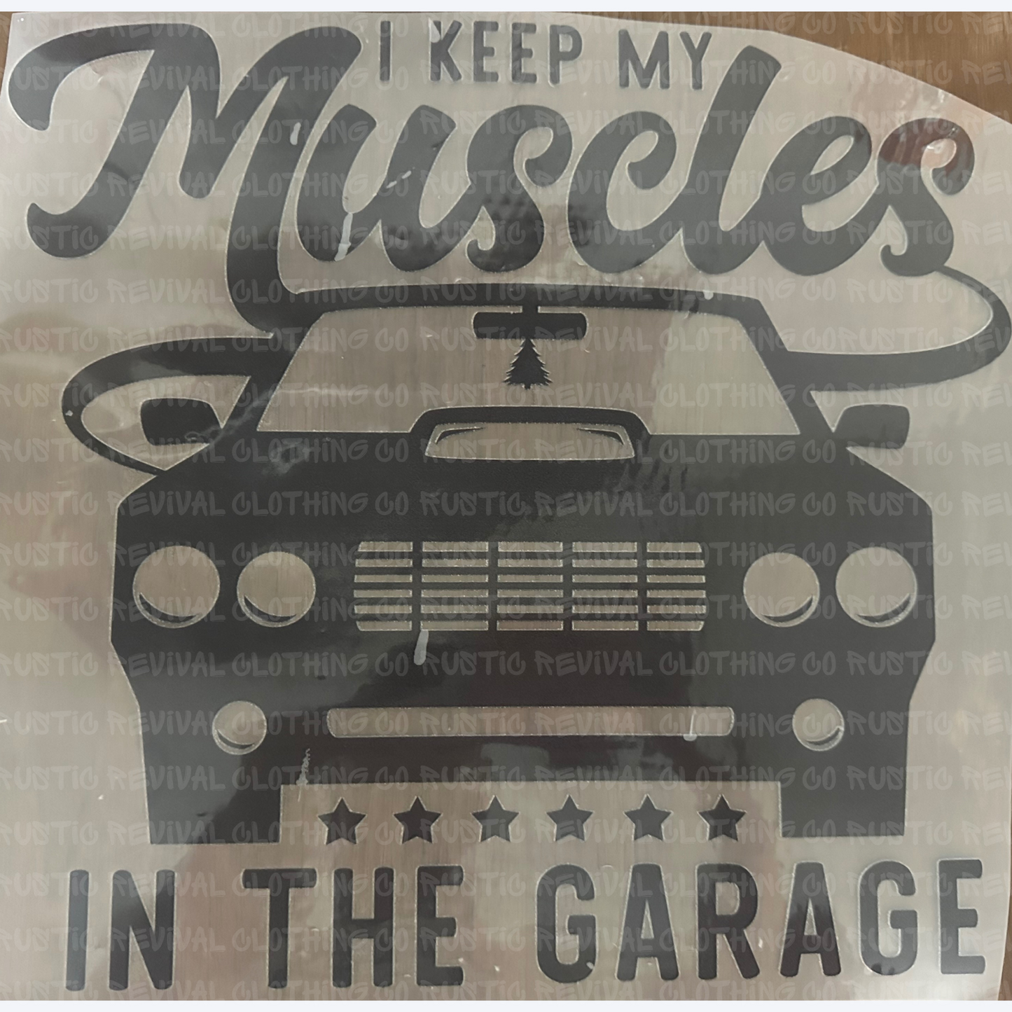 Keep Muscles in Garage
