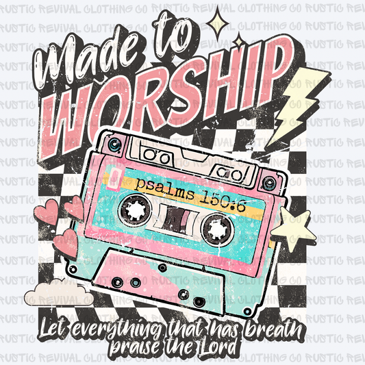 Made to Worship