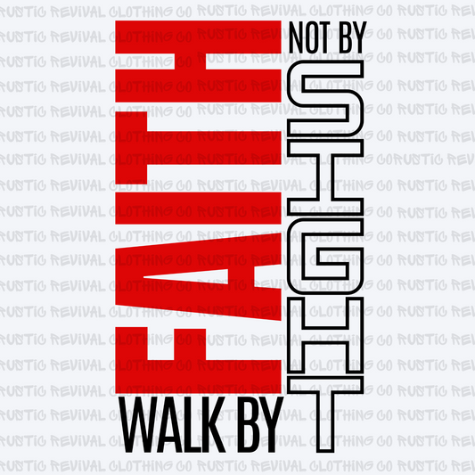Walk by Faith