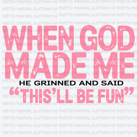 When God Made Me