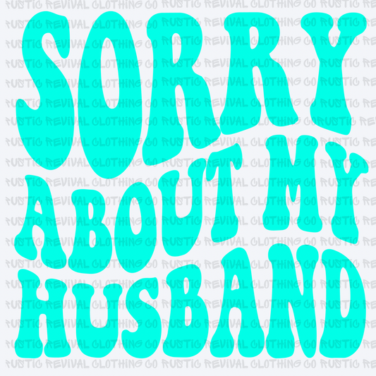 Sorry About My Husband