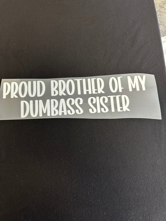 Proud Brother/Sister